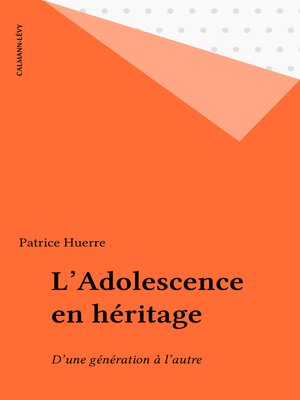 cover image of L'Adolescence en héritage